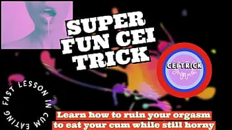 CEI TRICK Learn how to ruin your orgasm to eat your cum while still horny by Goddess Lana
